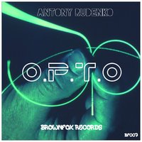 Antony Rudenko - Antony Rudenko - Opto (Original Mix)