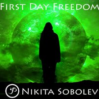 Nik SAINT - Nikita Sobolev - First Day Freedom (Demo Cut Psytronical)
