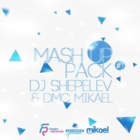 DJ Nikolay Shepelev - DJ Davlad Feat 7Hills & Nejtrino & Baur & Zedd  - Борода (DJ Shepelev & DMC Mikael Mash Up)