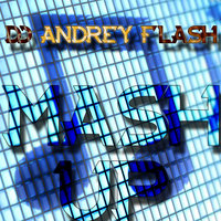 Dj AndreY FlasH - Utmost DJs vs. Dave Darrel - Flash Interaction (Dj Andrey Flash Mashup)