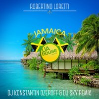 Dj Sky - Jamaica (Dj Konstantin Ozeroff & Dj Sky Radio Edit)