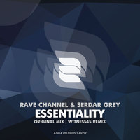 Azima Records - Rave CHannel & Serdar Grey - Essentiality (Original Mix Preview)