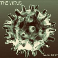 Danny Skripp - Virus (Original Mix)