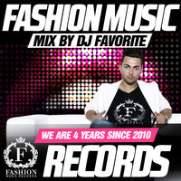 Fashion Music Records - DJ Favorite - Fashion Music Records 4 Years (Soulful House 2014 Mix) [fashion-records.com]
