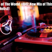Sunset - New Top of The World – # 042 New mix of This Week