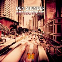 Den Shender - Reflections [Played By With Love Project Night Of Love 042]