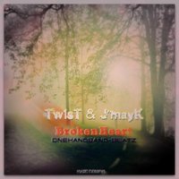 Сережа Jmayk - J'mayk & Tw1st – BrokenHeart (ONEHANDBAND-BEATZ)