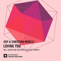 Audiko - JJoy feat. Christina Novelli – Loving You (Audiko Remix)