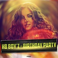 HeartBeat Boy'Z - HB Boy'Z - Birthday Party