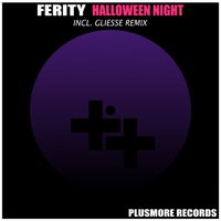 Ferity - Ferity-Halloween Night(PLUS039)