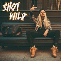 Shot - Wild