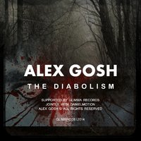 Glimma Records - Alex Gosh - The Diabolism (Original Mix)