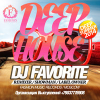 DJ FAVORITE - Deep House Summer 2014 Mix (Night Club, Terrace, Beach) [djfavorite.ru]