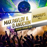 MAX PAVLOV - Bruno Mars - Grenade (Max Pavlov Mash-Up)