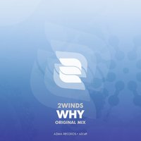 Azima Records - 2Winds – Why (Preview)