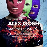Glimma Records - Alex Gosh - Sexy Pussy Fuck Riot (Original Mix)
