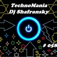 Dj Shafransky - Dj Shafransky TechnoMania ( Exclusive-Mix )