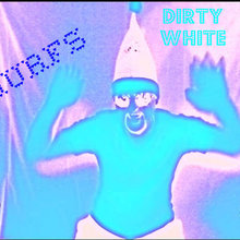 DIRTY WHITE