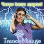 Trance Mixage