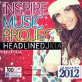 DJ Kia - Inspire Music Project - January 2012