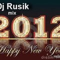 Dj Rusik - Dj Rusik-Happy New Year 2012