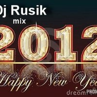 Dj Rusik - Dj Rusik-Happy New Year 2012