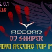 Show-Bit - Dj Shkiper - radio record top mix vol 0.1