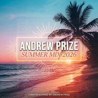 Andrew Prize - Summer mix 2026