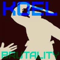 KOEL - KOEL - Brutality