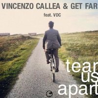 The Khitrov - Vincenzo Callea, Get Far, VDC & Tony Romera - Tear Us Apart (The Khitrov Bootleg)