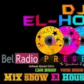 Dj El-House - Dj El-House - present Mix Show El House MANIA# 37