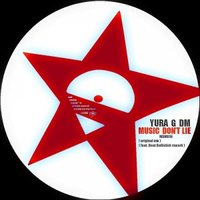 YURA G DM - Yura G DM - Music don't lie (Original mix) (Demo Cut)