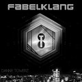 Danny Towerz - Fabelklang [The Second Act]