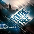 Boris D1AMOND - That Chris vs Blas Marin, Vicente Belenguer – You're Free (DJ EN & DJ Boris D1AMOND Booty mix)