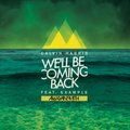 DJ AlexVanSmith - Calvin Harris feat. Example – We'll Be Coming Back (AlexVanSmith & Michael Woods Remix )