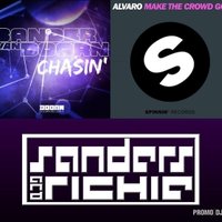 Sanders & Richie - Sander Van Doorn vs. Alvaro - Chasin' Make The Crowd GO (Sanders & Richie Mash Up)