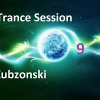 ZUBZONSKI - Zubzonski - Trance Session 09