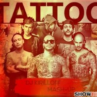 Dj KiRiLLoFF - Тимати feat. L'One, Джиган, Варчун, Крэк, Карандаш - TATTOO Dj KiRiLLoFF mash-up