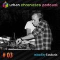 fandorin - Urban Chronicles #03 - 2011/10/24