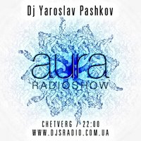 DJ PASHKOFF - AURA podcast #40