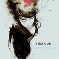 LifeTouch - LifeTouch-Surreal Things(Original Mix)