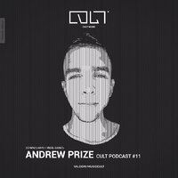 Andrew Prize - CULT Podcast #11 /Downtempo / Indie Dance