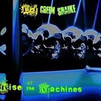 Creem shaike - Rise of the Machines