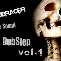 DubRacer - DubRacer - The Sound Of DubStep vol.1