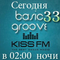 streamteck - Dj Streamteck - #33 Basic Groove Radioshow on Kiss Fm