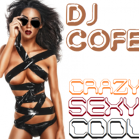 Dj Cofe - Crazy Sexy Cool