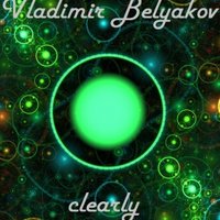 Vladimir Belyakov - Clearly