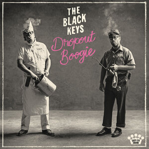 BLACK KEYS - DROPOUT BOOGIE 2022 (075597913576) NONESUCH/EU MINT (0075597913576)