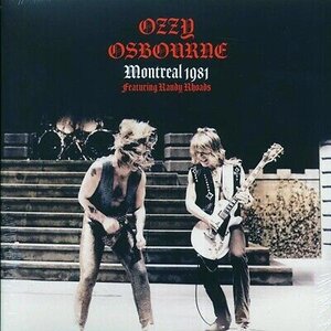 Ozzy Osbourne - Montreal 1981 (2023) Vinyl LP