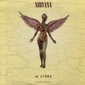 NIRVANA - IN UTERO 1993 (0720642453612, 180 gm. RE-ISSUE) UNIVERSAL/EU, MINT (0720642453612)